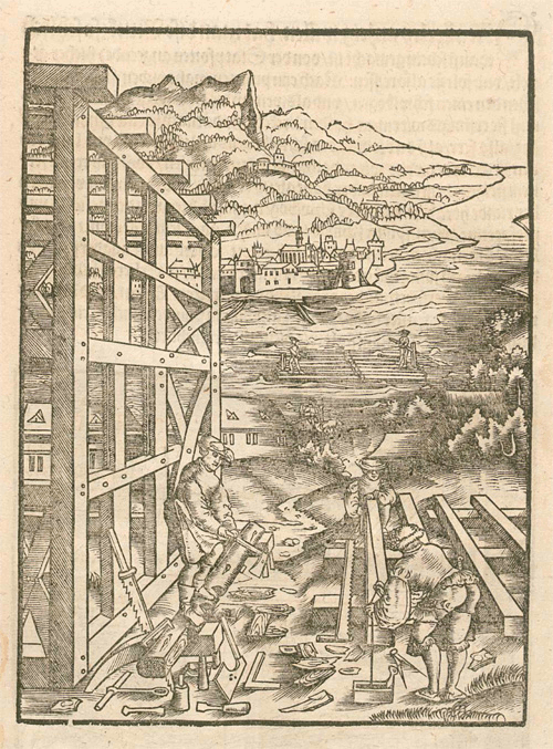 Bild [2]: Arbeiten auf dem Abbundplatz. Hieronymus Rodler,
 1535
